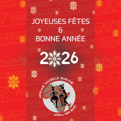 new year 2026 happy holidays christmas afrique nouvelle musique africa new music